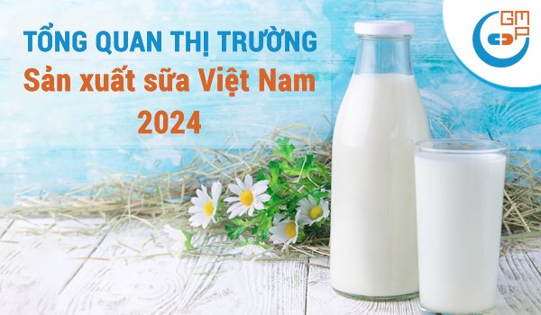 tổng quan thị trường sản xuất sữa.jpg