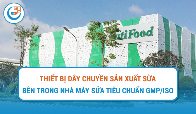 Thiết bị dây chuyền sản xuất sữa bên trong nhà máy sữa tiêu chuẩn GMP ISO.png