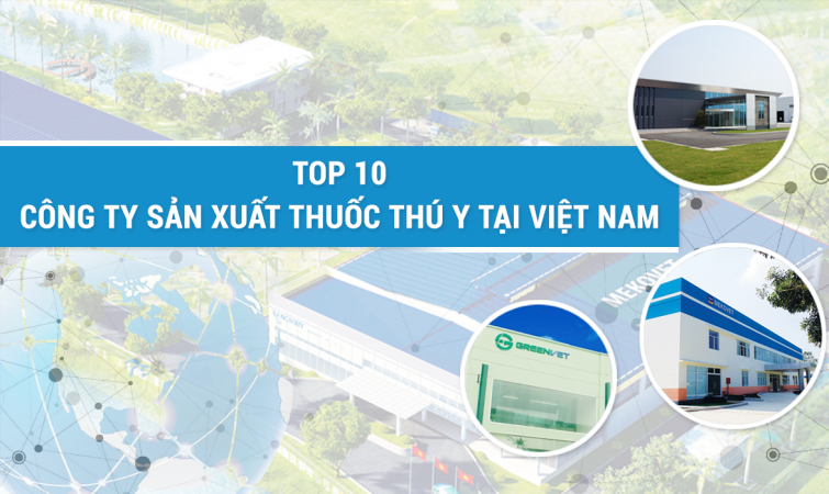 Danh sách 10 công ty sản xuất thuốc thú y uy tín tại Việt Nam - Copy.png