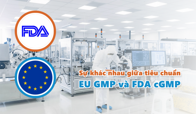 Sự khác nhau giữa Tiêu Chuẩn EU GMP và FDA cGMP.png