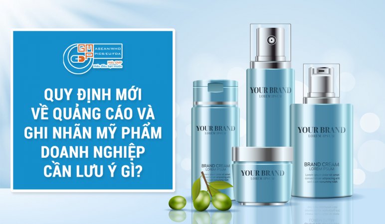 Quy định mới về quảng cáo và ghi nhãn mỹ phẩm.jpg